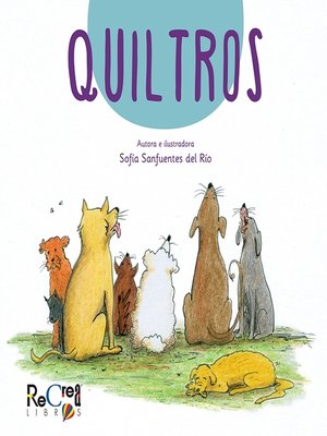 cover image of Quiltros